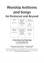 Worship Anthems and Songs for Pentecost and Beyond